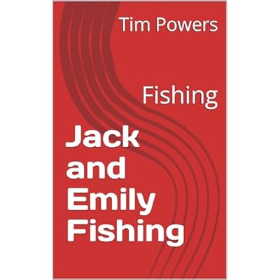 Jack and Emily Fishing