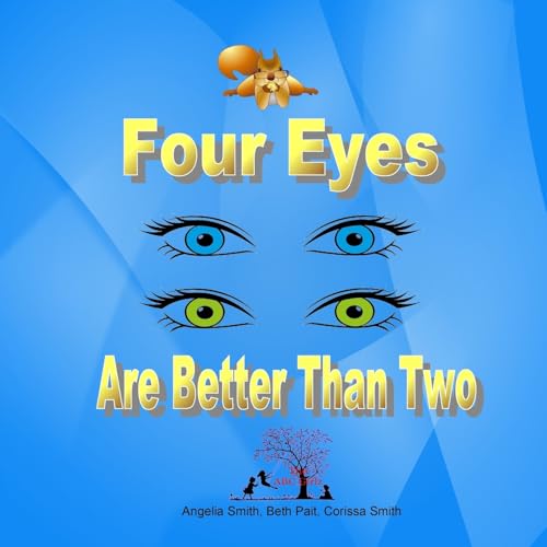 Four Eyes Are Better Than Two (Bright)