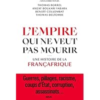 L'Empire qui ne veut pas mourir