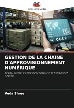 Paperback Gestion de la Chaîne d'Approvisionnement Numérique [French] Book
