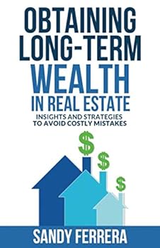Paperback Obtaining Long-Term Wealth in Real Estate Book