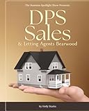  The Business Spotlight Show Presents: DPS Sales & Letting Agents Bearwood
