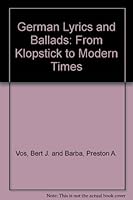 German Lyrics and Ballads: From Klopstick to Modern Times B0010XN3Q4 Book Cover