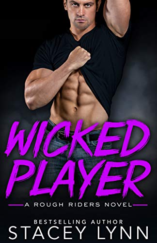 Wicked Player Rough Riders Standalone Novel Book 3 Kindle