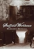Sheffield Workhouse