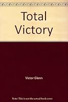 Total Victory B000JM02T8 Book Cover