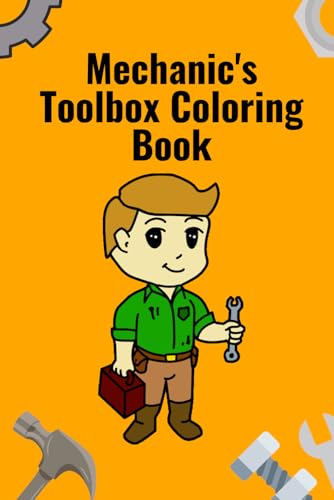 Mechanic's Toolbox Coloring Book