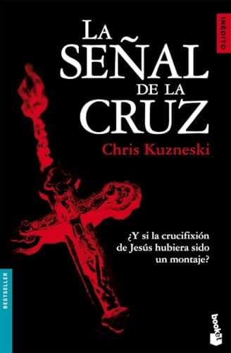 La señal de la cruz: 1 (Bestseller)