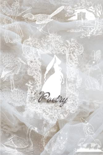 Poetry Journal: For Romantic Souls