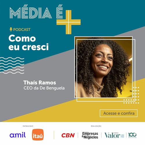 Ep 8 - Da transi&ccedil;&atilde;o capilar ao imp&eacute;rio de milh&otilde;es