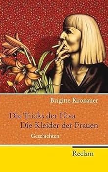 Paperback Die Tricks der Diva. Die Kleider der Frauen [German] Book