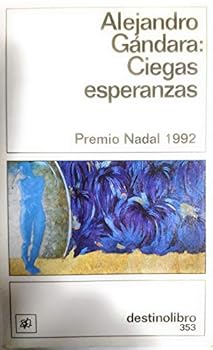 Hardcover CIEGAS ESPERANZAS. DL-353. Book