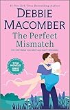 The Perfect Mismatch: A Novel