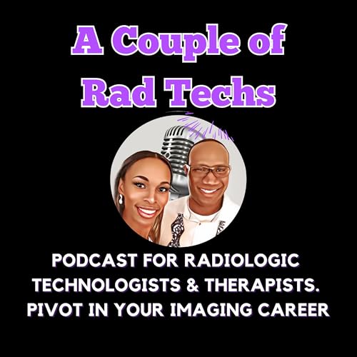 A Couple of Rad Techs Podcast cover art