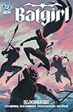 Batgirl Vol. 2: Bloodlines (Batgirl (2024-))