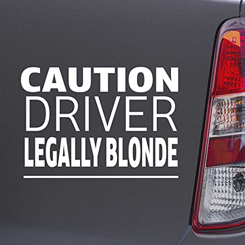 Custom Brother - Caution Driver LEGALLY Blonde White Color Car Laptop Wall Bumper Decal Sticker, DesG4