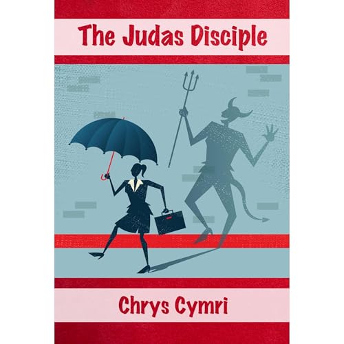 The Judas Disciple by Chrys Cymri episode artwork