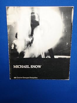 Paperback Michael Snow: Works 1969-1978, films 1964-1976 = Werke 1969-1978, Filme 1964-1976 [French] Book