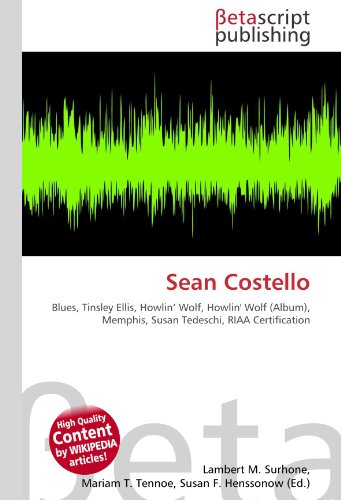Photo de Sean Costello: Blues, Tinsley Ellis, Howlin' Wolf, Howlin' Wolf (Album), Memphis, Susan Tedeschi, RIAA Certification