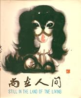 Still in the Land of the Living B001LWI58U Book Cover