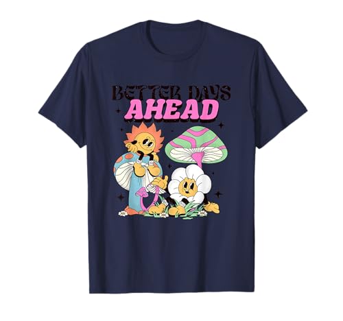 Photo de Champignons de bande dessinée Better Days Ahead T-Shirt
