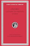 Cicero: Letters to Friends, Volume II, 114-280 (Loeb Classical Library No. 216)