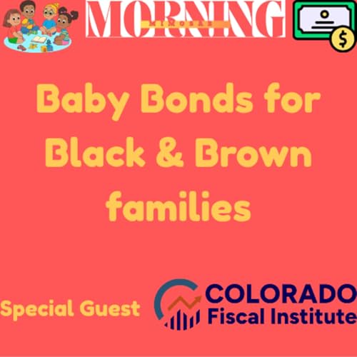 Baby Bonds for Black and Brown Babies?