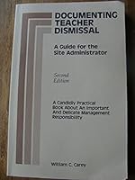 Documenting teacher dismissal: A guide for the site administrator B00071PYYO Book Cover