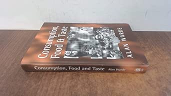 Consumption, Food and Taste Consumption, Food and Taste book cover