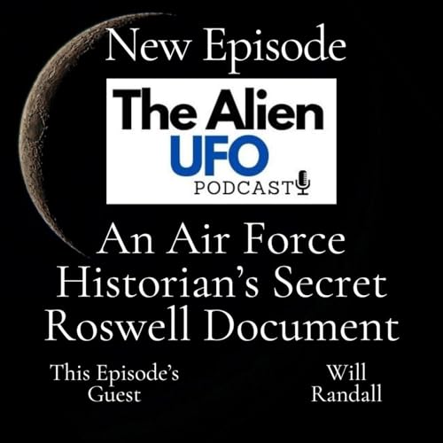 An Air Force Historian’s Secret Roswell Document Podcast Por arte de portada