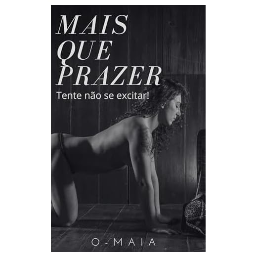 Mais que prazer: contos eróticos