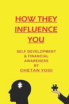 Paperback How They Influence You: Self Development and Financial Awareness Book