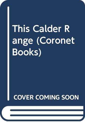 This Calder Range (Coronet Books) 0340283505 Book Cover