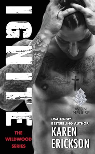 Ignite: The Wildwood Series