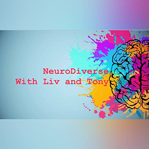 『The NeuroDiverse Podcast』のカバーアート