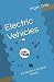 Produktbild Electric Vehicles: A Guide For Just About Anyone
