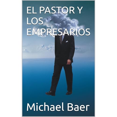 EL PASTOR Y LOS EMPRESARIOS Audiolibro Por Michael Baer arte de portada