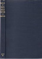 Manual of Naval Architecture: The fundamental principles of naval architecture, ship-design and construction for masters and mates, B00086APBK Book Cover