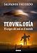 Teovnilogía: El origen del mal en el mundo (Spanish Edition)