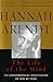 The Life of the Mind: Vols 1&2 (Combined 2 Volumes in 1)