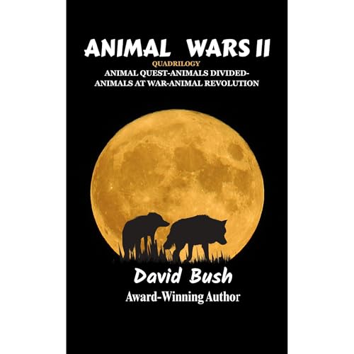 Animal Wars 2 Audiolibro Por David Bush arte de portada