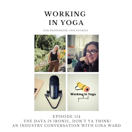 『Isn’t It Ironic? The Real Numbers Behind Yoga Studio Profitability. A Conversation With Gina Ward.』のカバーアート