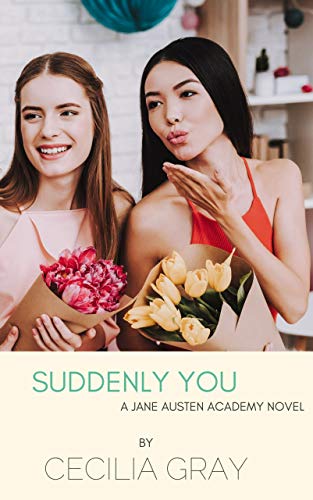 Télécharger Suddenly You (Jane Austen Academy Book 4) (English Edition) PDF Ebook En Ligne