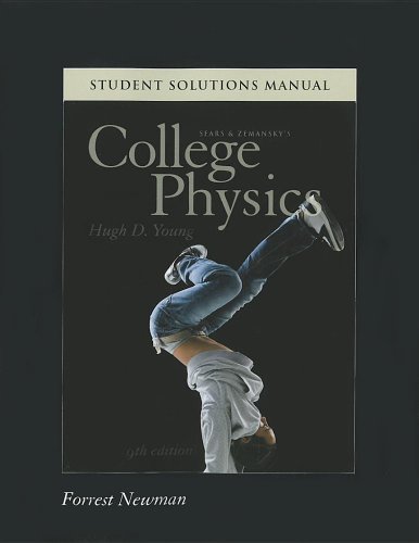 Student Solutions Manual for College Physics