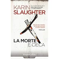 La morte &egrave; cieca