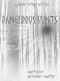 cabela's dangerous hunts 2011 ps3  Dangerous Hunts: A Zombie Father\'s Day Tale (English Edition)