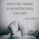  Avvolto nel piumone in una mattina grigia d\'autunno