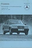 preisliste oldtimer motorräder  Prospekt Mercedes-Benz Preisliste Personenwagen und Sonderausstattungen - von 1983 - 35 Seiten - Modell Baureihe 190 W201 / Limousine Kombi Coupé 123 / S-Klasse Lim. Coupe 126 / Roadster SL R107