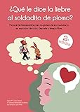 ¿Qué le dice la liebre al soldadito de plomo?: Manual de herramientas para la gestión de convivencia en espacios de ocio, deporte y tiempo libre (SIN COLECCION)