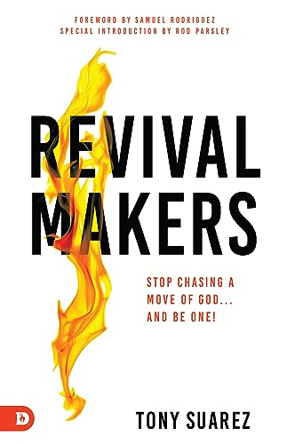 Revivalmakers: Stop Chasing A Move Of God... And Be One! #TOP4